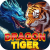 Dragon vs Tiger